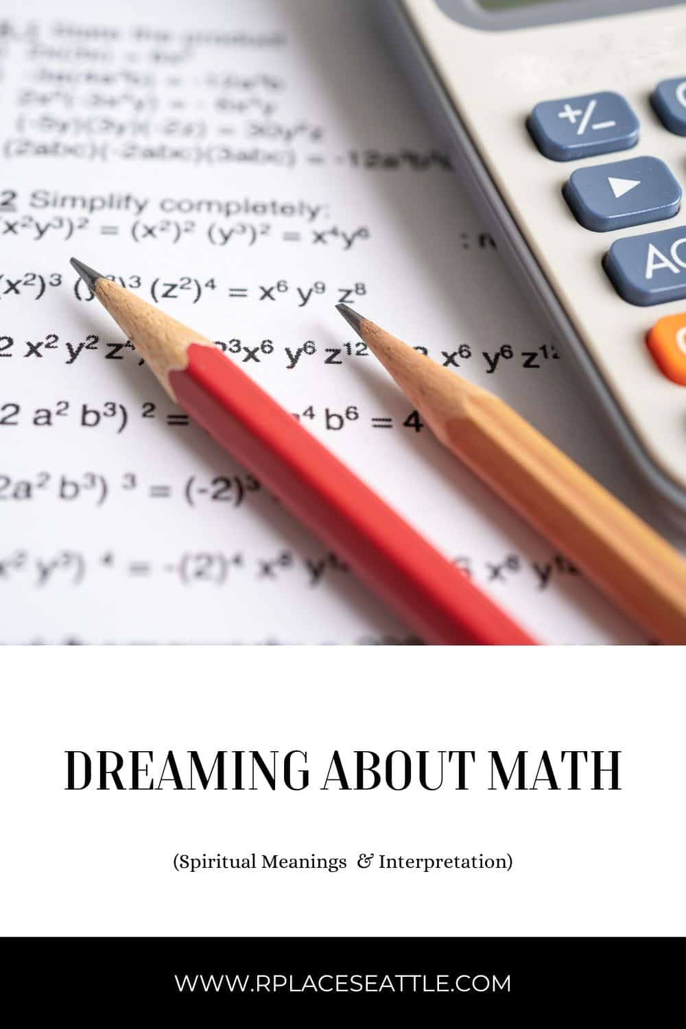Dreaming About Math (Spiritual Meanings & Interpretation)