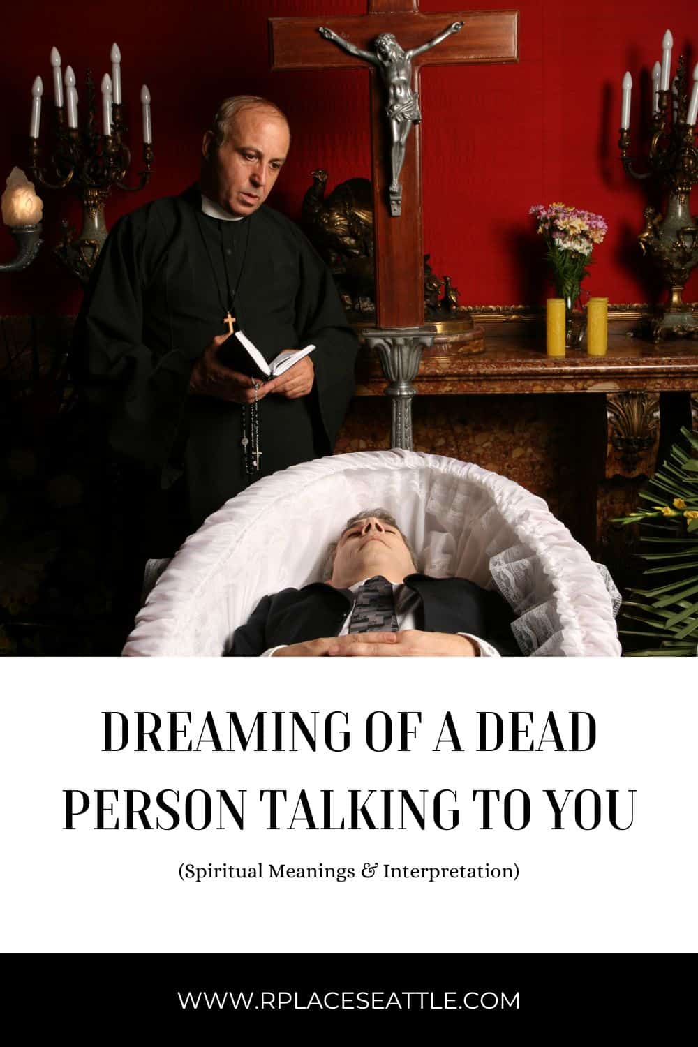 Dreaming Of A Dead Person Talking To You (Spiritual Meanings & Interpretation)