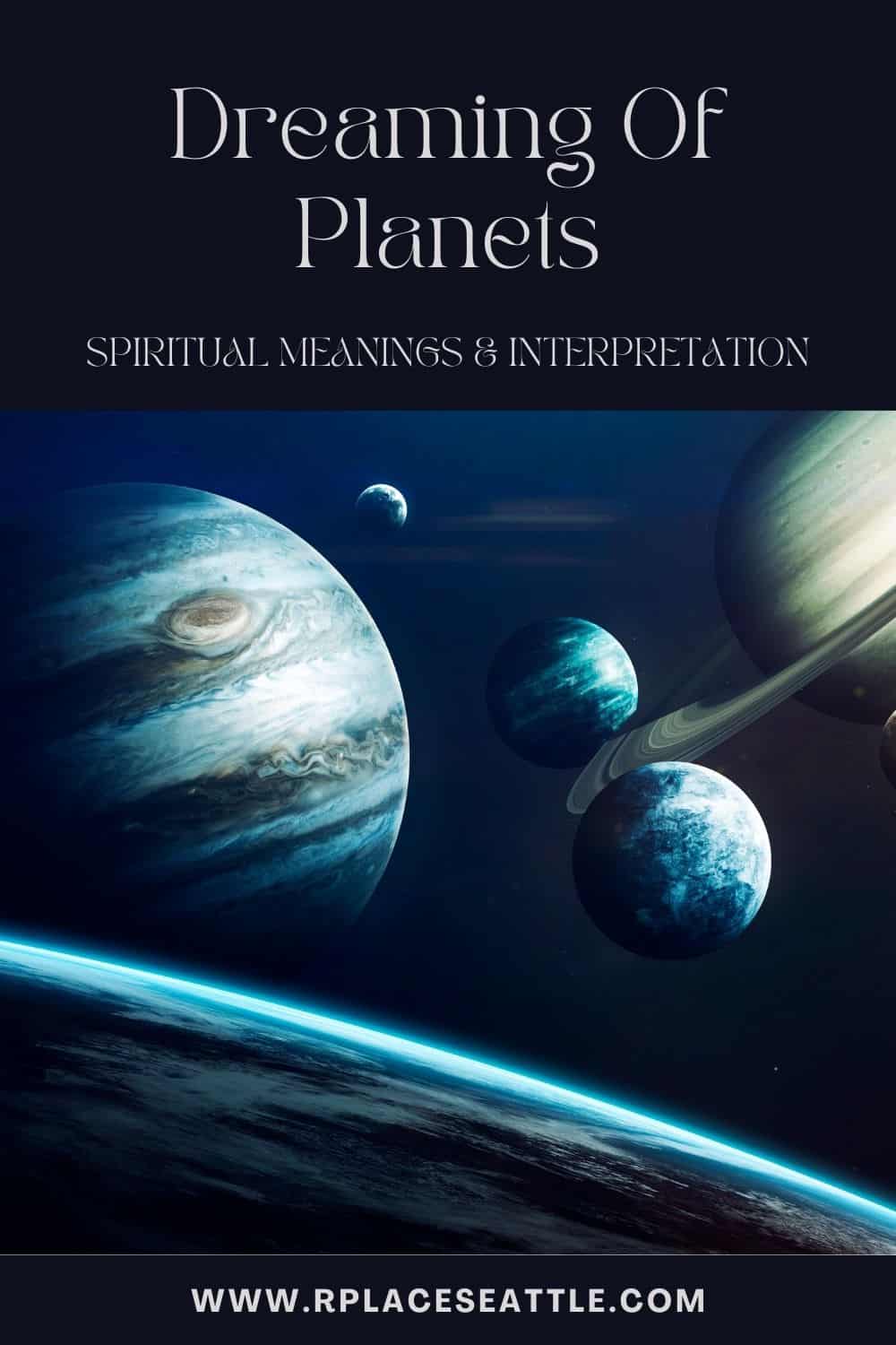 Dreaming Of Planets (Spiritual Meanings & Interpretation)