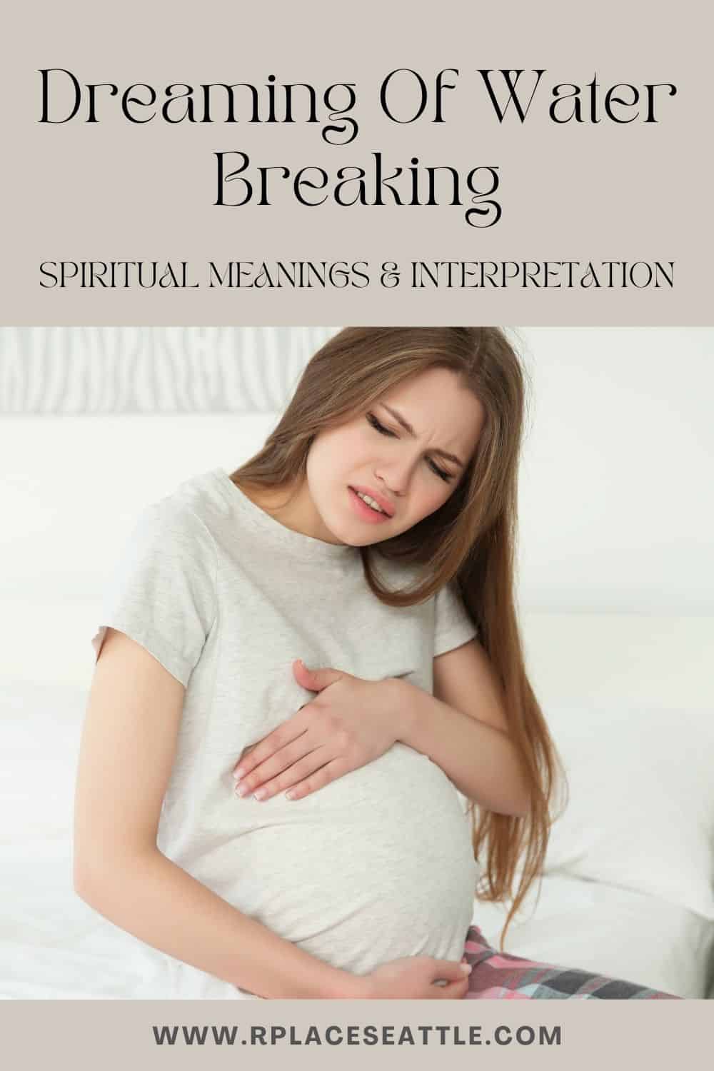 Dreaming Of Water Breaking (Spiritual Meanings & Interpretation