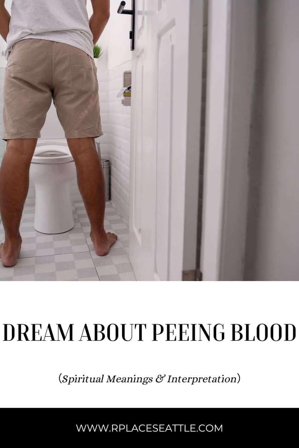 dream about peeing blood meaning