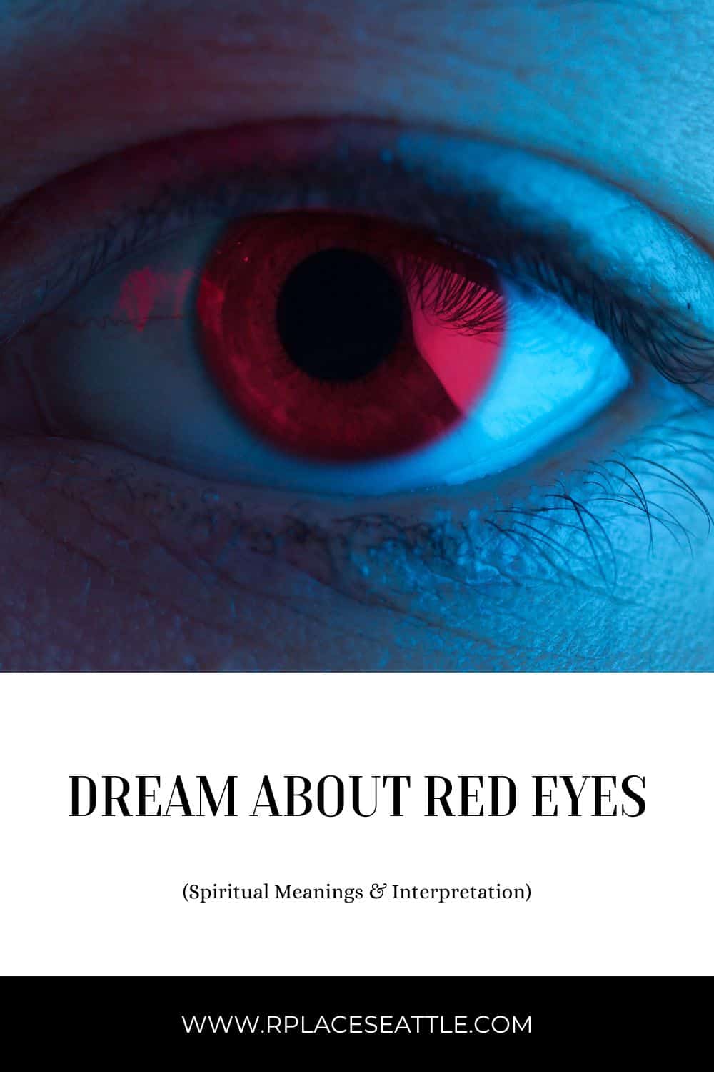 dream about red eyes (spiritual meanings & interpretation)