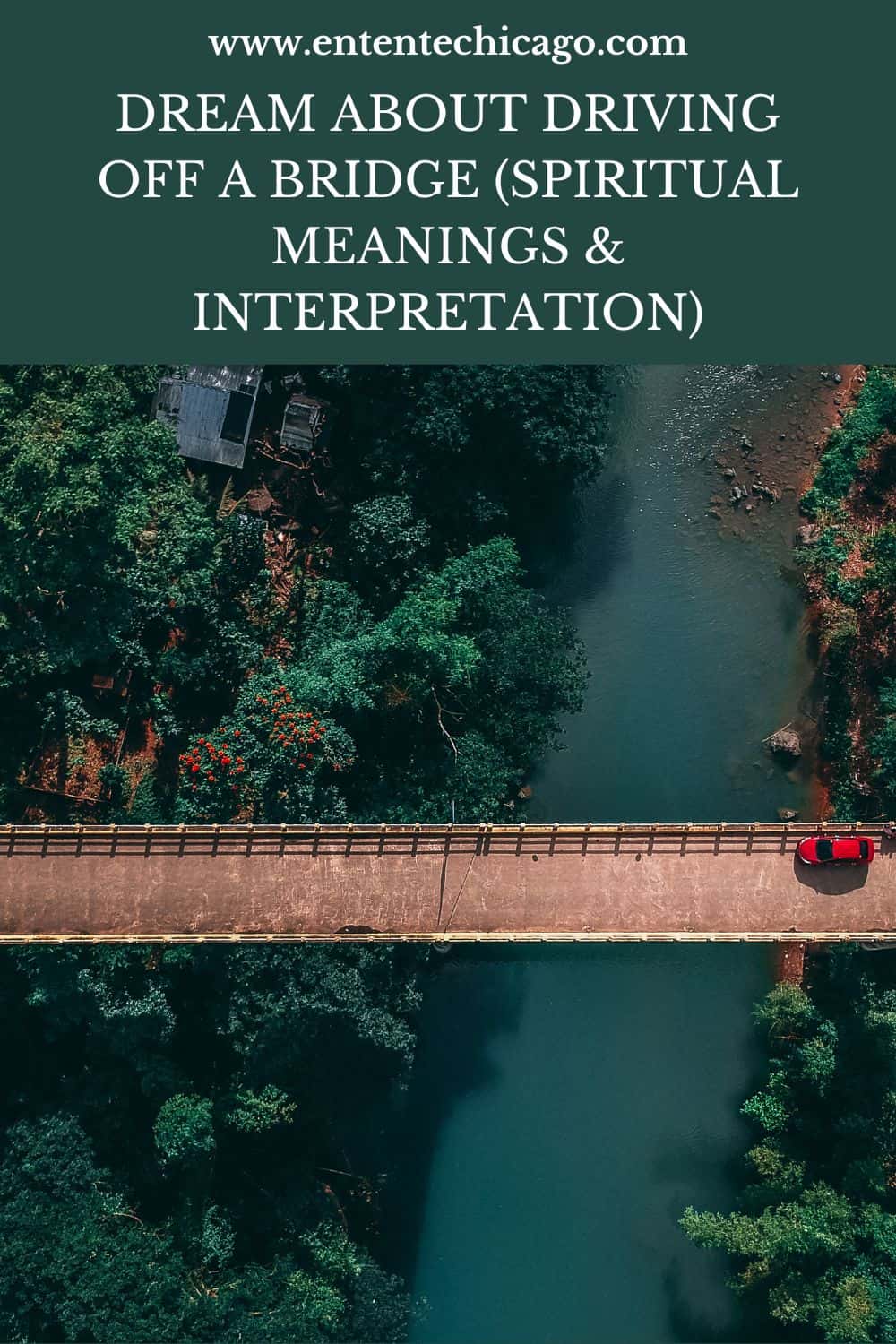 Dream About Driving Off A Bridge (Spiritual Meanings & Interpretation)