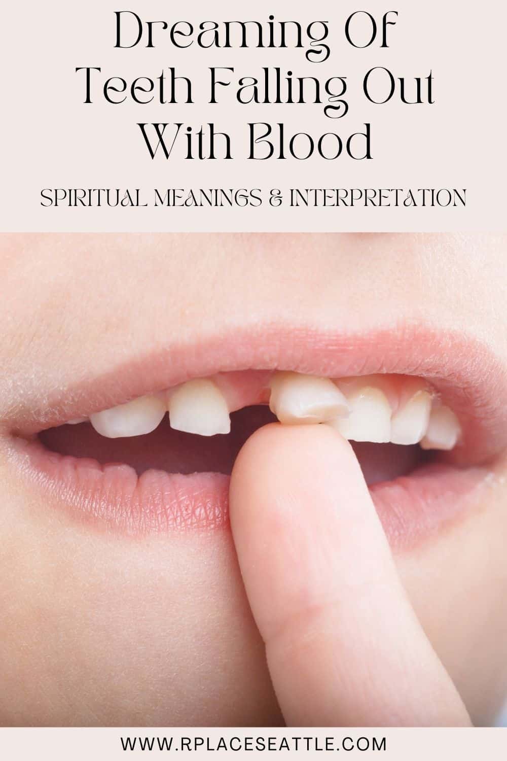 Dreaming Of Teeth Falling Out With Blood (Spiritual Meanings & Interpretation)