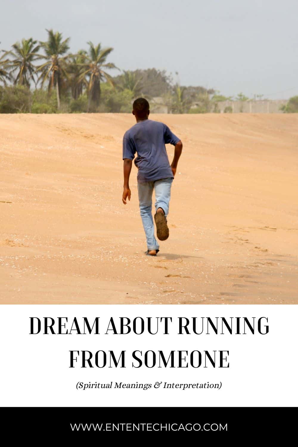 Dream About Running From Someone (Spiritual Meanings & Interpretation)