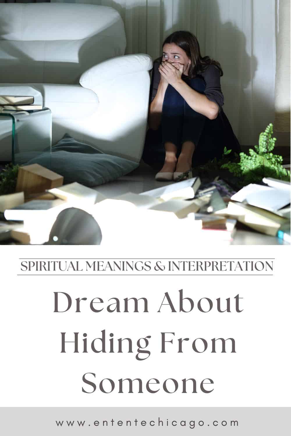 15 Interpretations of Dreams About Hiding From Someone