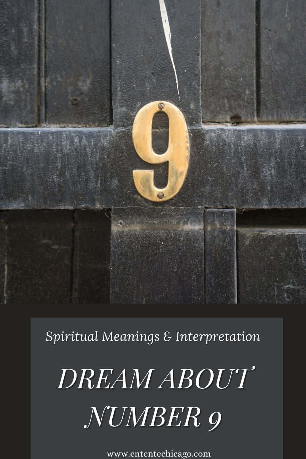 9 Spiritual Meanings of Seeing Number 9 In Your Dream