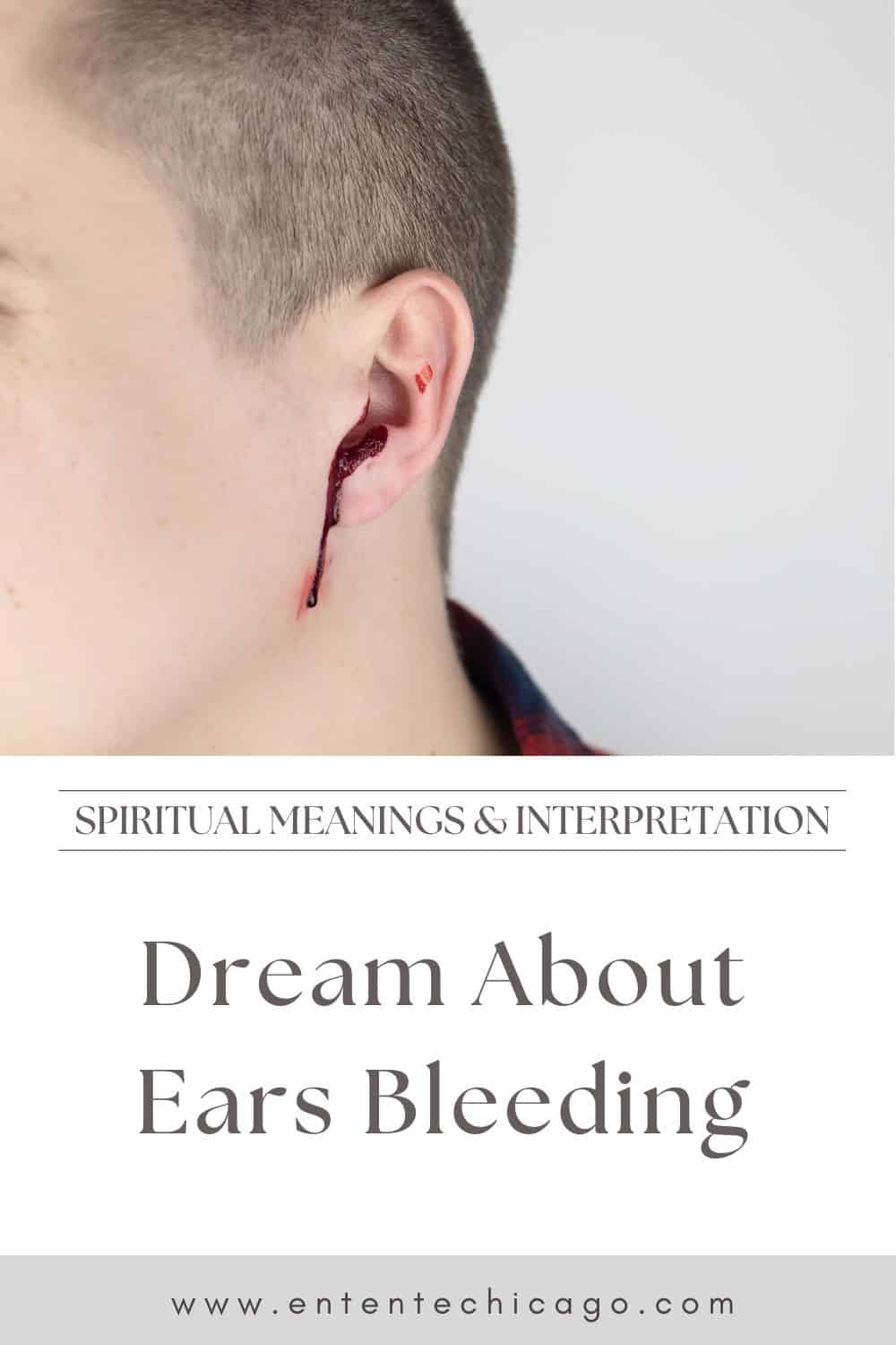 Detailed Meanings and Interpretations of Dreams About Ears Bleeding