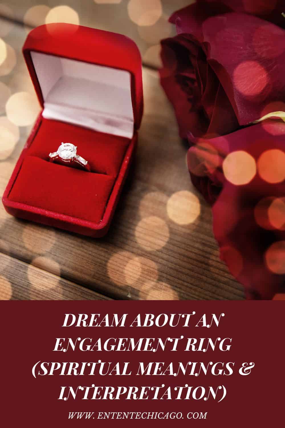 Dream About An Engagement Ring (Spiritual Meanings & Interpretation)