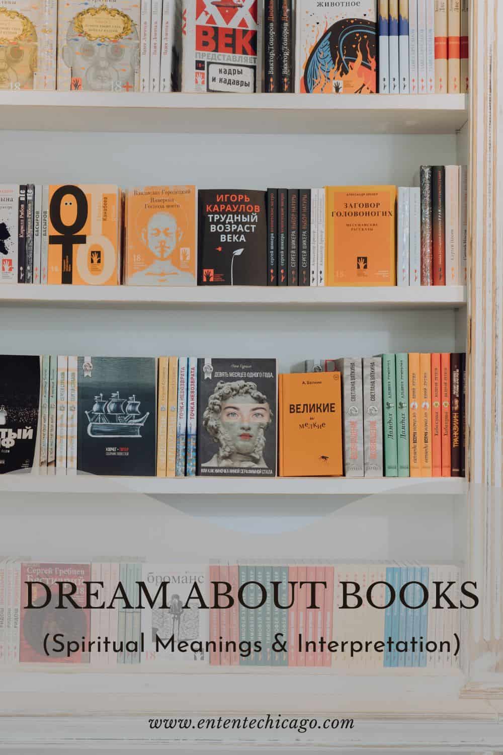 Dream About Books (Spiritual Meanings & Interpretation)