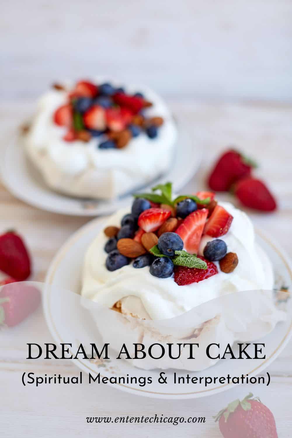 Dream About Cake (Spiritual Meanings & Interpretation)