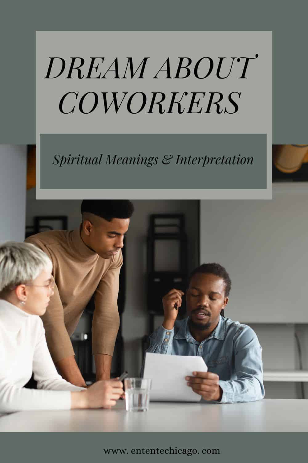 Dream About Coworkers (Spiritual Meanings & Interpretation)