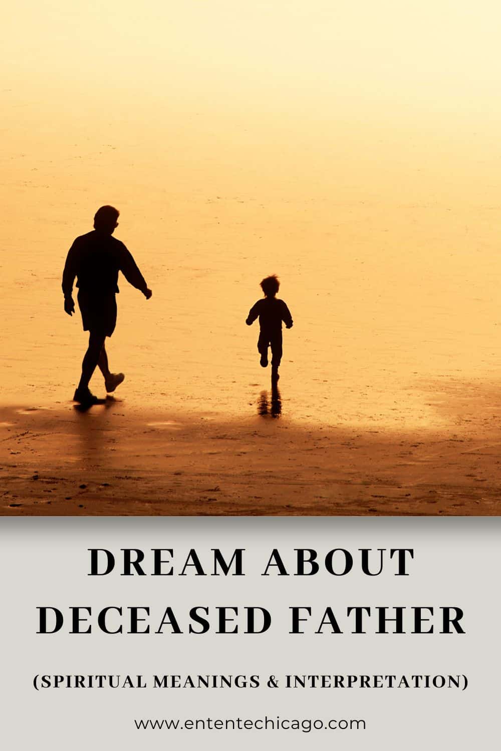 Dream About Deceased Father (Spiritual Meanings & Interpretation)