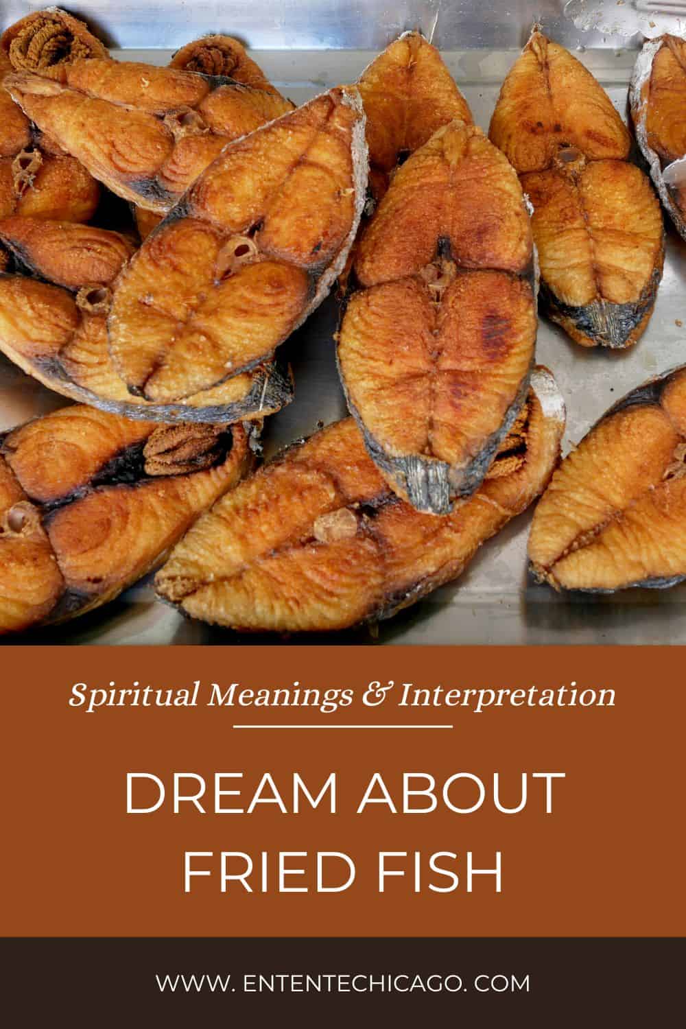 Dream About Fried Fish (Spiritual Meanings & Interpretation)