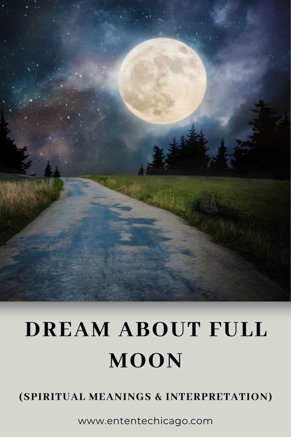Dream About Full Moon (Spiritual Meanings & Interpretation)