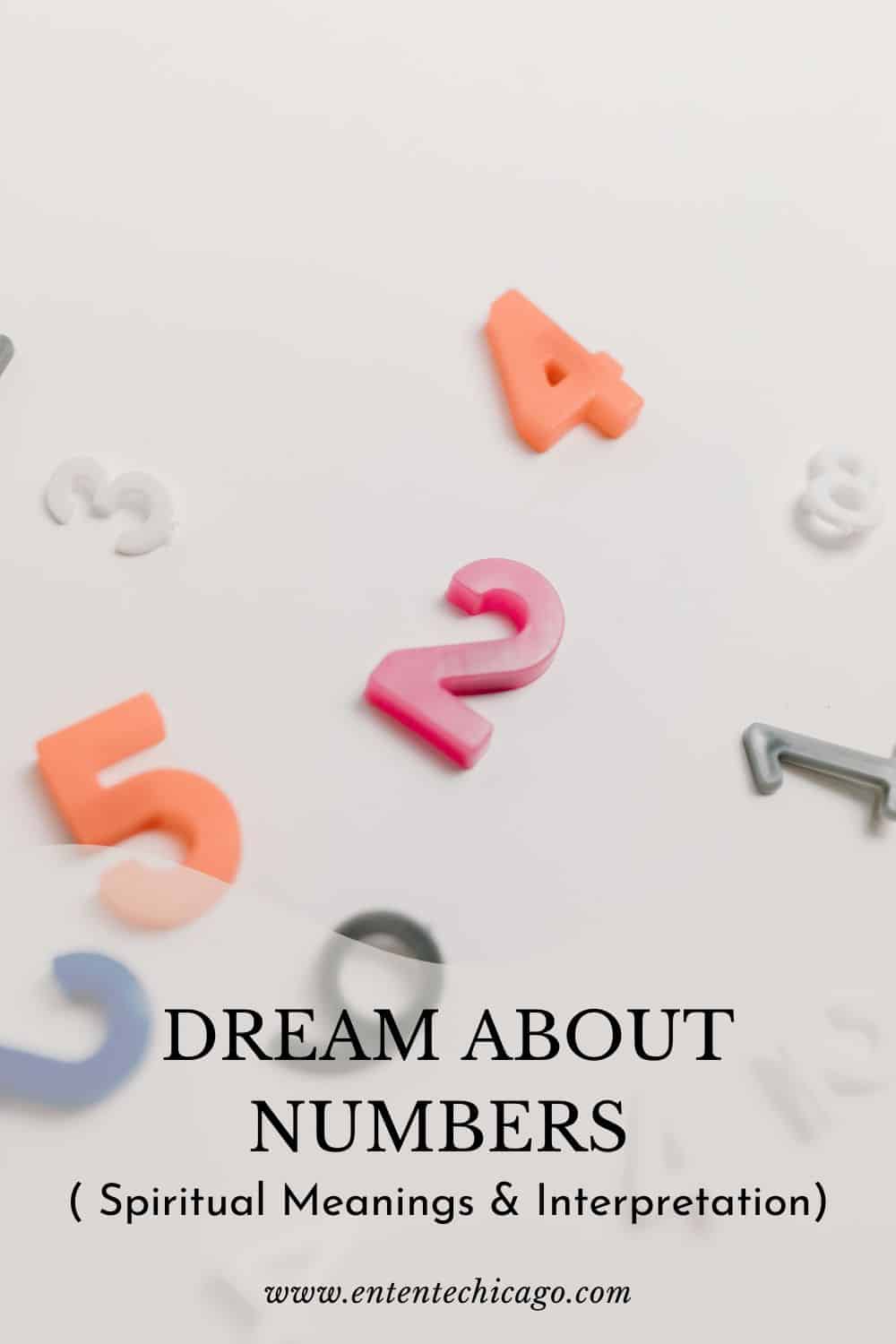 Dream About Numbers ( Spiritual Meanings & Interpretation)