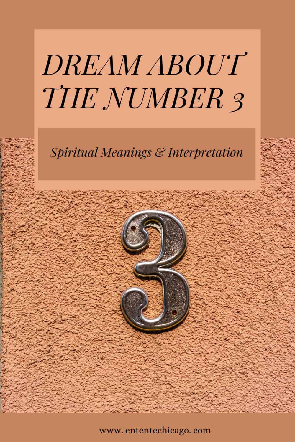 Dream About The Number 3 (Spiritual Meanings & Interpretation)