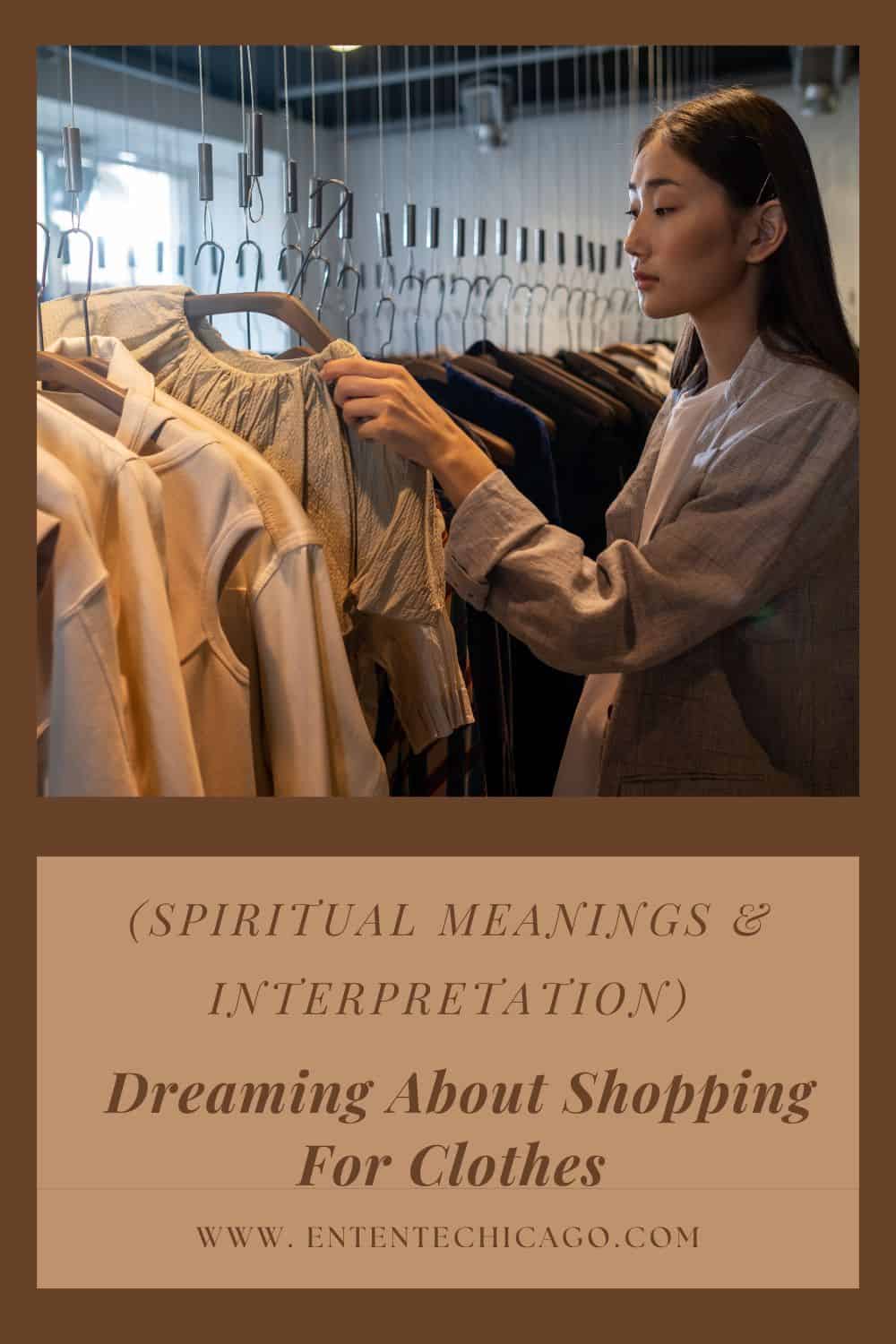 Dreaming About Shopping For Clothes (Spiritual Meanings & Interpretation)