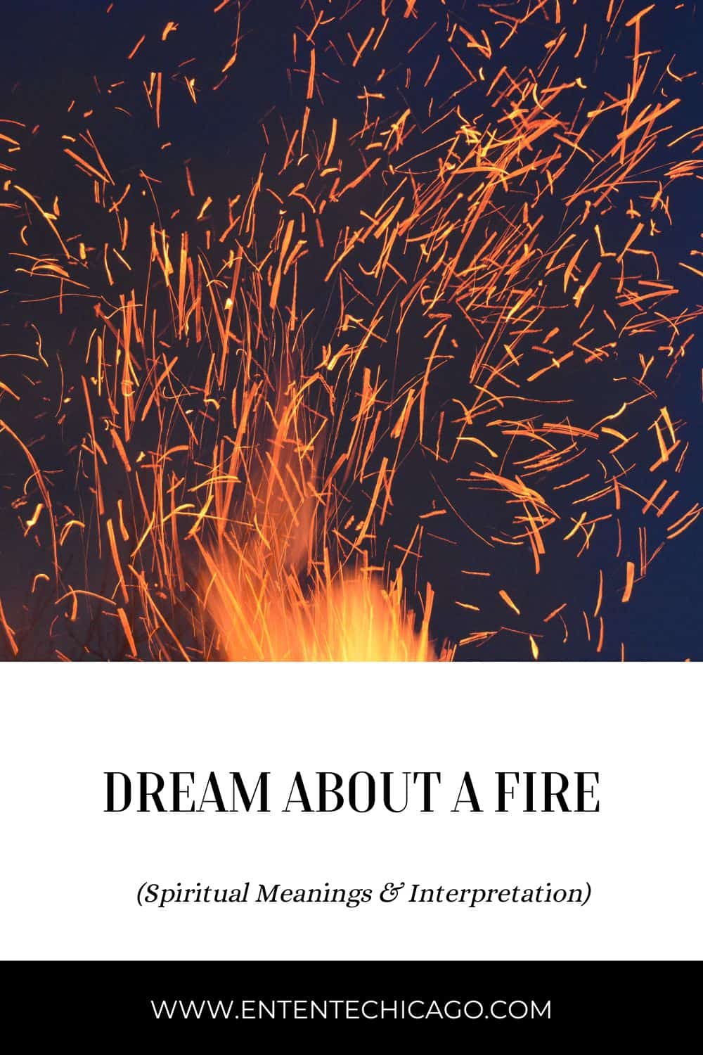 How To Interpret Your Dream About a Fire