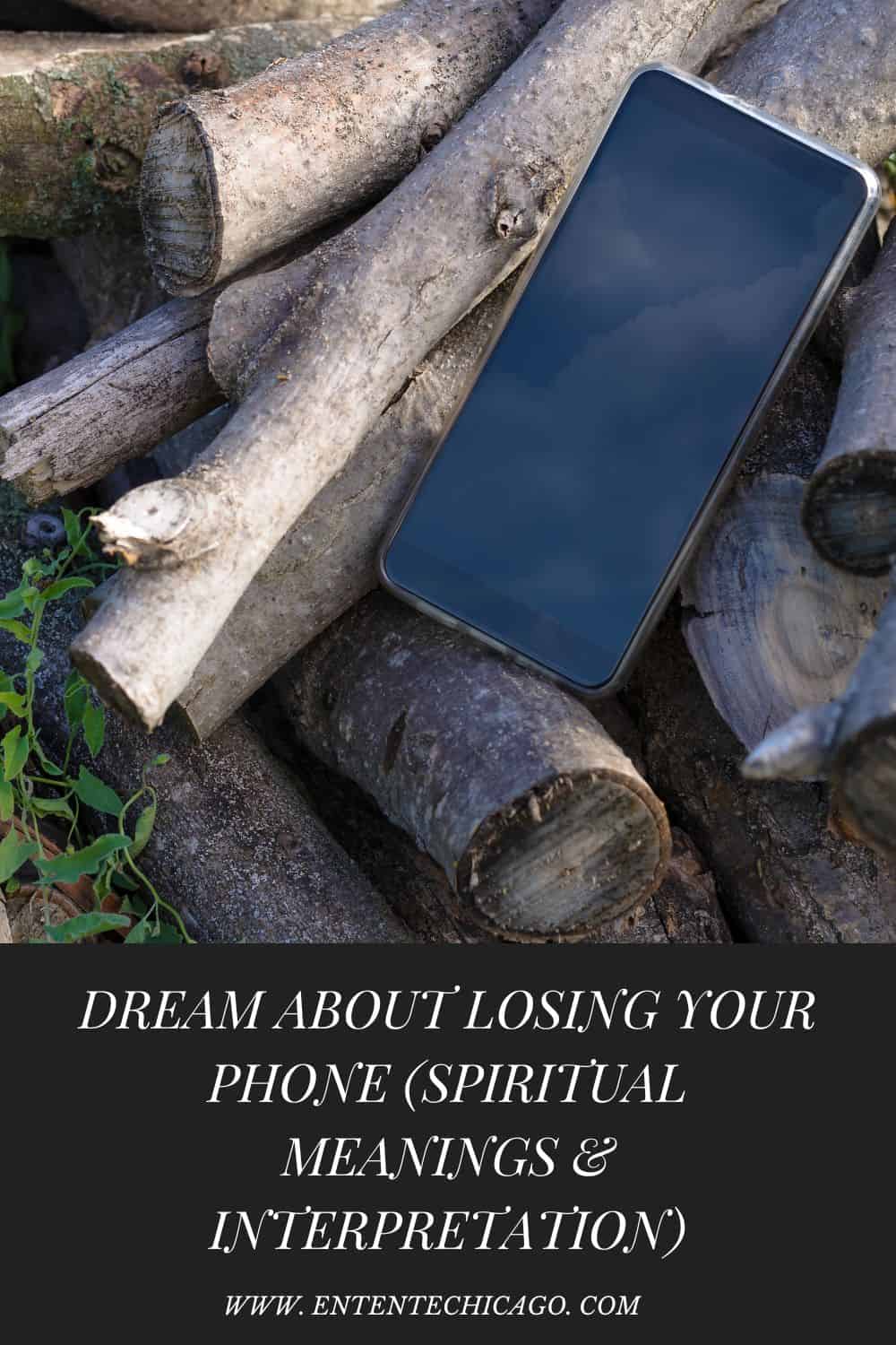Spiritual Meaning of Dream About Losing Phone