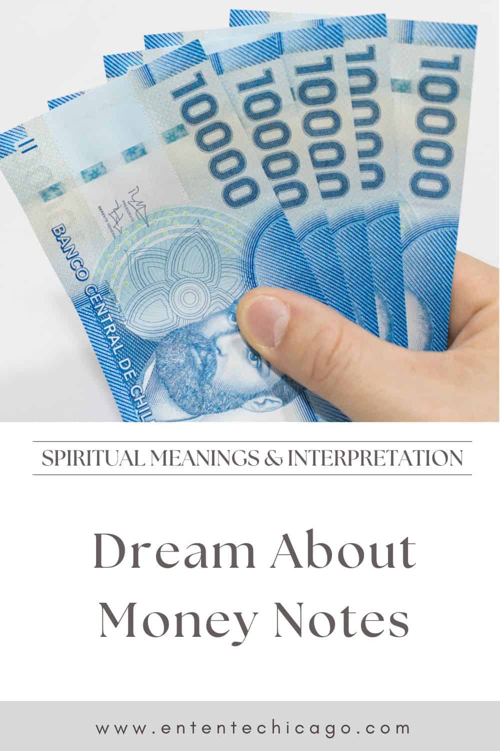Spiritual Meanings When You Dream About Money Notes