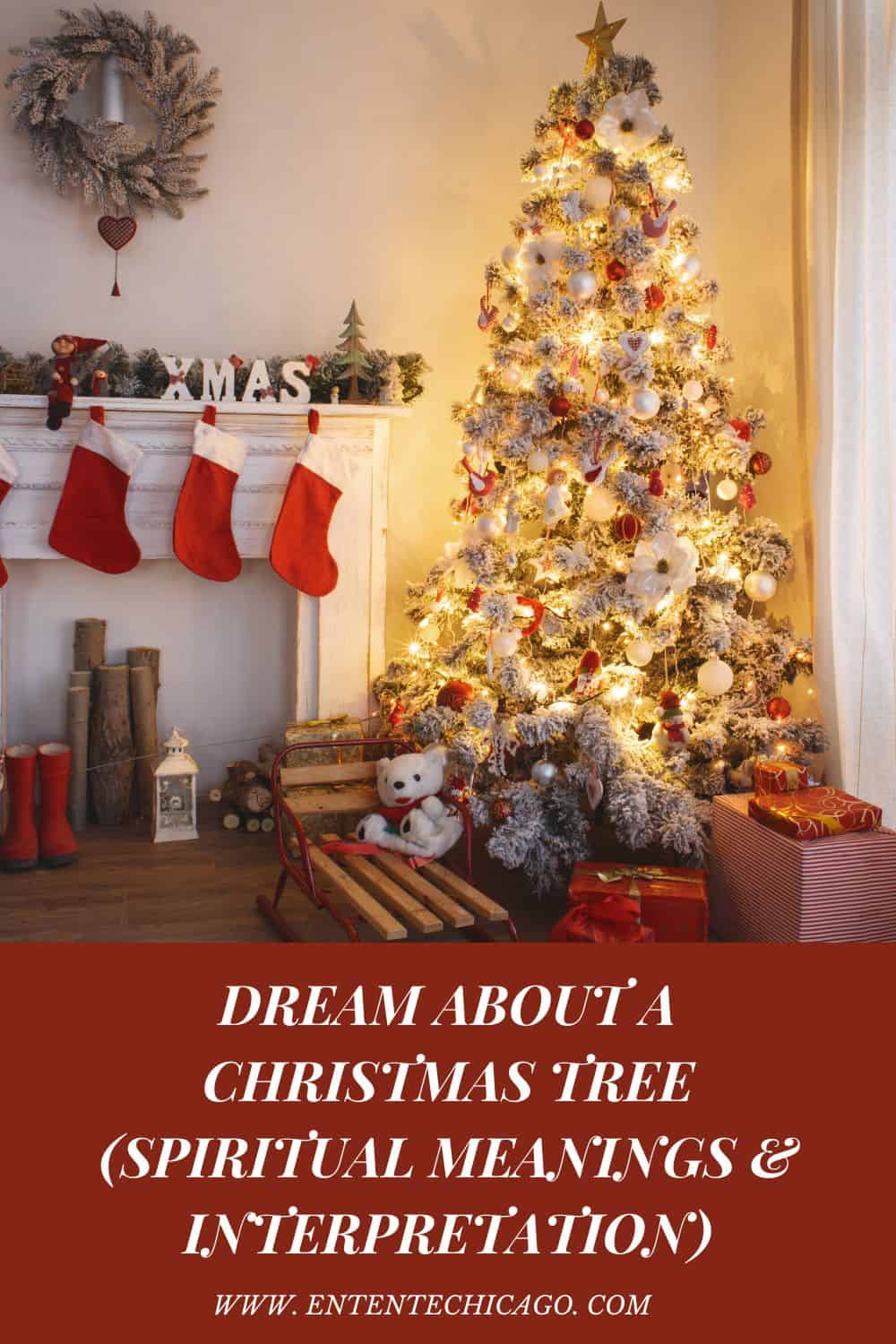 What Does It Mean To Dream About A Christmas Tree?