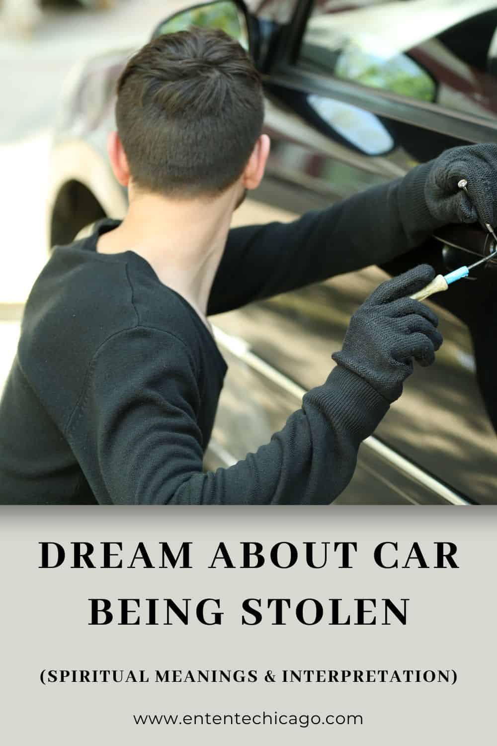 What does it mean when you dream about a car being stolen