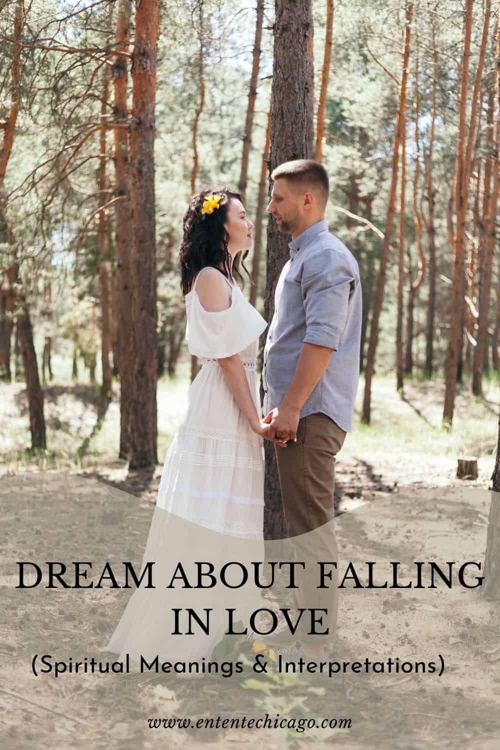 Dream About Falling in Love (Spiritual Meanings & Interpretations)