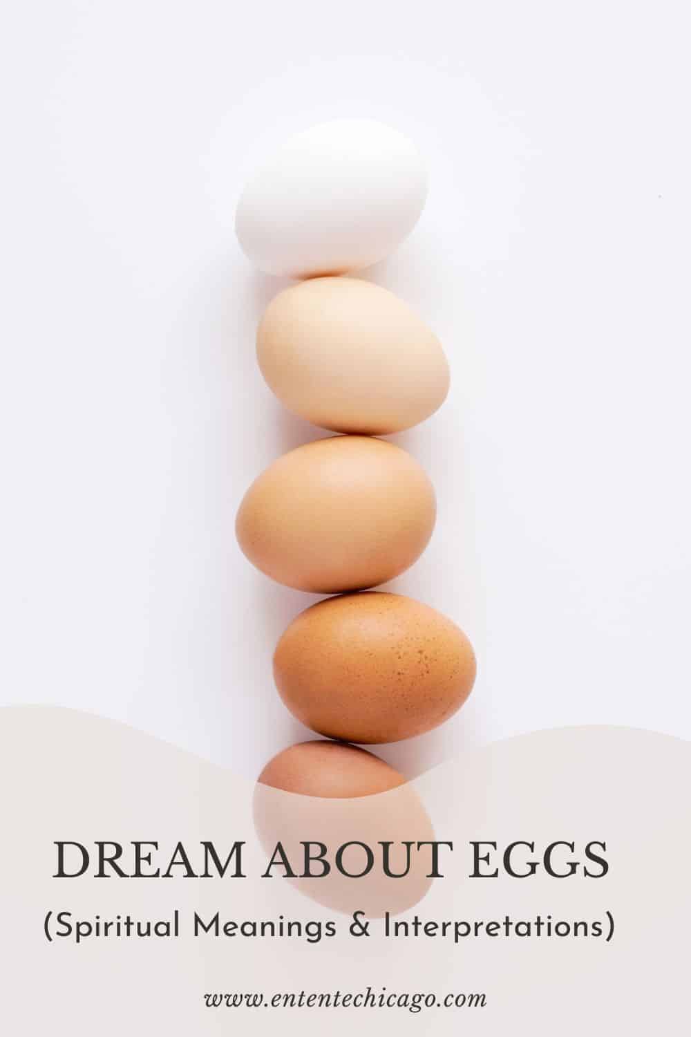 What Does Dreaming About Eggs Mean