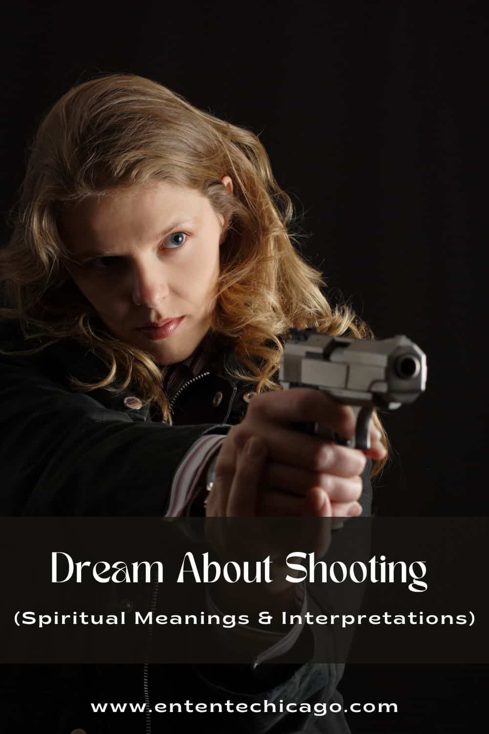 What Does It Mean When You Dream about Shooting